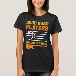 Bassspieler I Diskant Gitarrennoten Akkorde Httxp T-Shirt