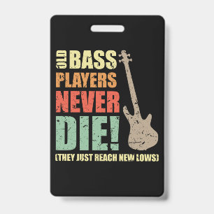 Bassspieler sterben nie ausweis