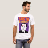 Basta, Berlusconi! T-Shirt (Vorne ganz)