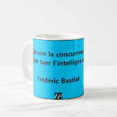 Bastiat-Zitat Kaffeetasse (Vorderseite Links)