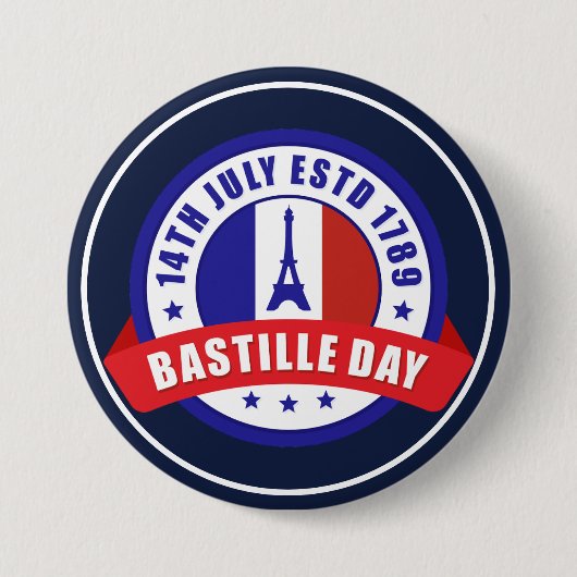 Bastille Day 14. Juli Feier Button (Vorderseite)