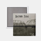 Bastrop, Texas Old Iron Bridge Square Magnet (Vorderseite/Rückseite)