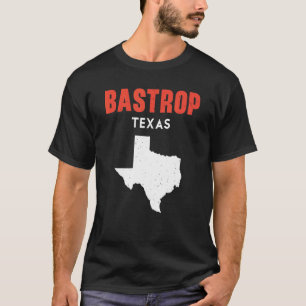 Bastrop Texas USA Staat America Travel Texas T-Shirt