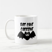 Bat Cave Coffeine Funny Halloween Kaffeetasse (Links)
