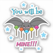 Bat Craving Lollipops - You Will Be Mine Aufkleber (Vorderseite)
