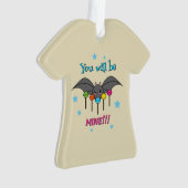 Bat Craving Lollipops - You Will Be Mine Ornament (Vorderseite)