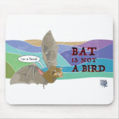 Bat ist kein Vogel Mousepad (Vorne)
