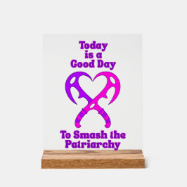 Bat’leth Heart - Smash the Patriarchy Acrylschild