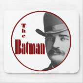 Bat Masterson Mousepad (Vorne)