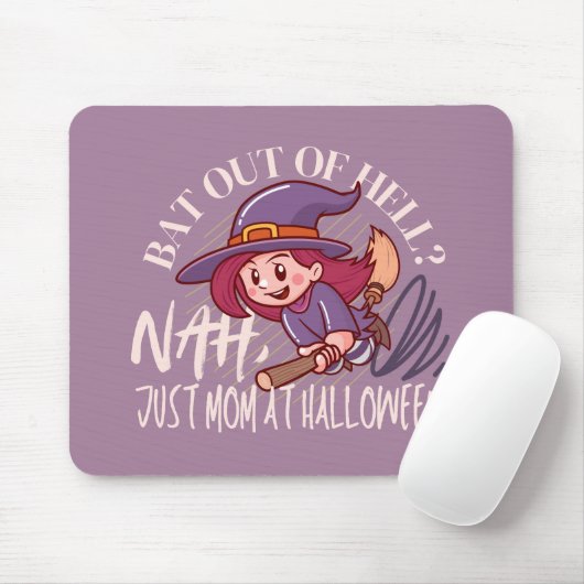 Bat Out of Hell? Nah, nur Mama zu Halloween Mousepad (Mit Mouse)