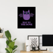 Bat to the Bone Funny Animal Pub Dark BG Poster (Heimbüro)