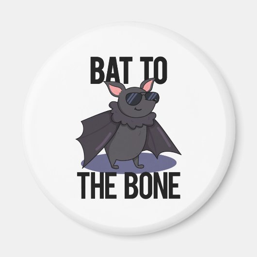 Bat to the Bone Funny Animal Puff Magnet (Vorne)