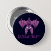 Batcrap Crazy Wacky Cartoon Bat Button (Vorne & Hinten)