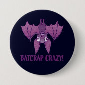 Batcrap Crazy Wacky Cartoon Bat Button (Vorderseite)