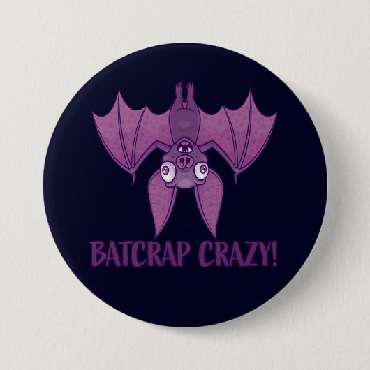 Batcrap Crazy Wacky Cartoon Bat Button (Vorderseite)