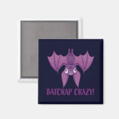 Batcrap Crazy Wacky Cartoon Bat Magnet (Vorderseite/Rückseite)