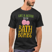 Bath Bombs Making Bathing Bomb Bubble Lavender T-Shirt (Vorderseite)