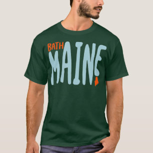 Bath Maine ME Maine Andenken T-Shirt