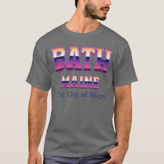 Bath Maine T-Shirt
