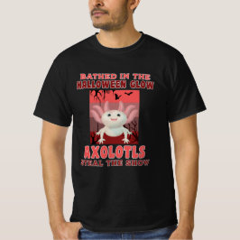 Bathed in der Halloween Glühen Axolotls Steal .... T-Shirt