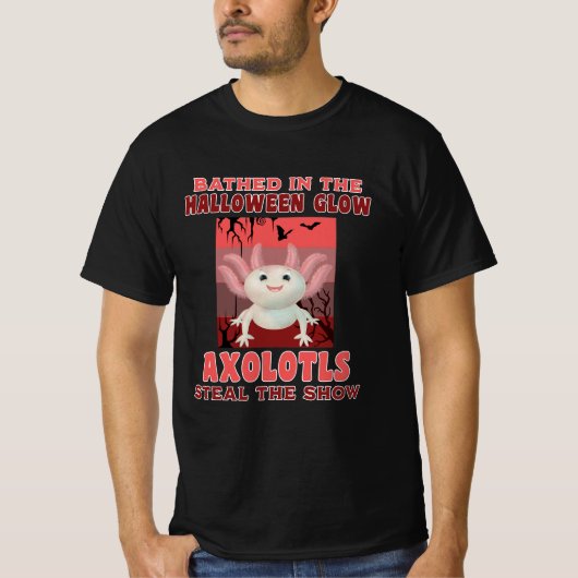 Bathed in der Halloween Glühen Axolotls Steal .... T-Shirt (Vorderseite)