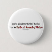 BathtubAnarchyPledge Button (Vorderseite)