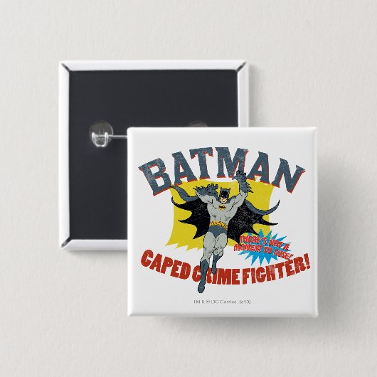 Batman Caped Crime Fighter Button (Vorne & Hinten)