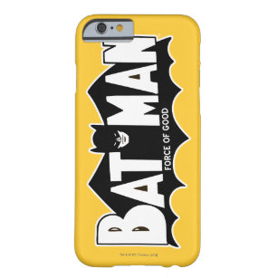 Batman   Force of Good 60er Logo Barely There iPhone 6 Hülle