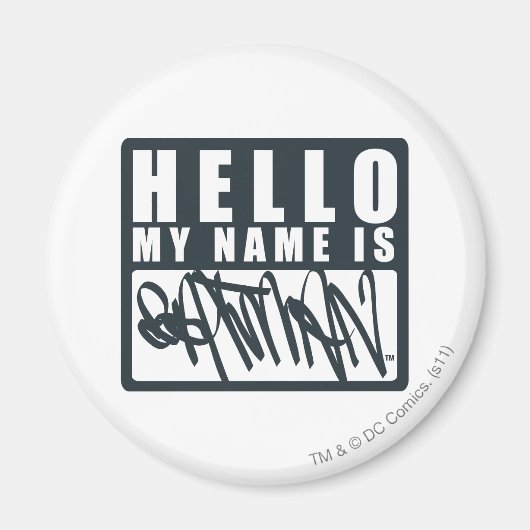 Batman | Hallo Mein Name ist das Batman-Logo Magnet (Vorne)