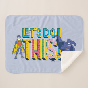 Batman   Lass uns das machen Sherpadecke