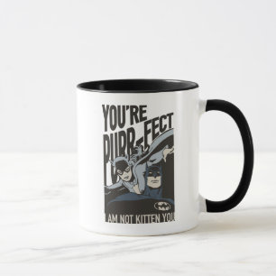 Batman Valentine Catwoman - Sie sind purer Fekt Tasse