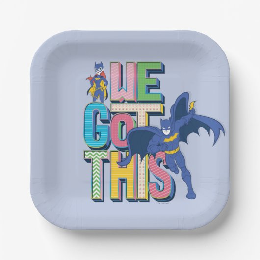 Batman | Wir haben das Got Pappteller (Vorderseite)