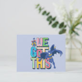 Batman | Wir haben das Got Postkarte (Stehend Vorderseite)