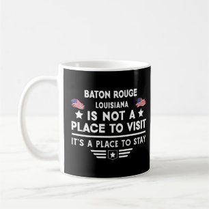Baton Rouge Louisiana Place bleibe USA Town Zuhaus Kaffeetasse