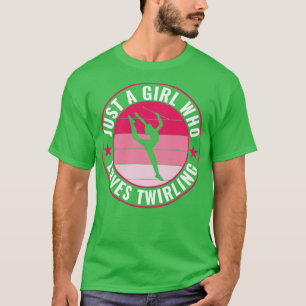Baton Twirler Nur ein Mädchen, das Lieben wirbelt T-Shirt