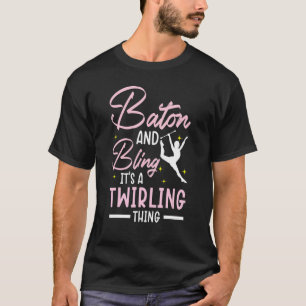 Baton und Bling ist ein wirbelnder Baton-Wirbel T-Shirt
