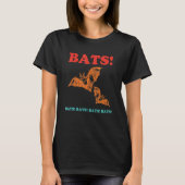 Bats! Bats! Bats! Bats! Bats! Funny Retro Apparel T-Shirt (Vorderseite)