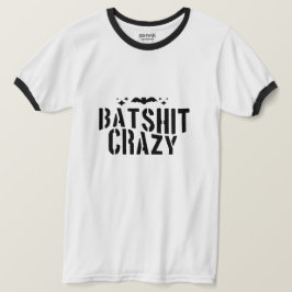 Batshit Crazy, Halloween T-Shirt