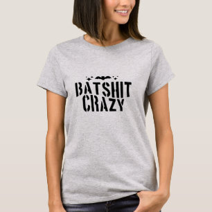Batshit Crazy, Halloween T-Shirt