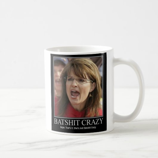 batshit verrückt kaffeetasse (Rechts)