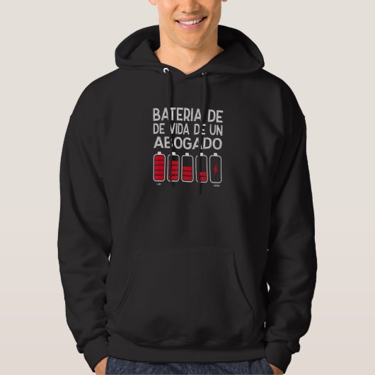 Batterie Lebensdauer eines Anwalts Hoodie (Vorderseite)