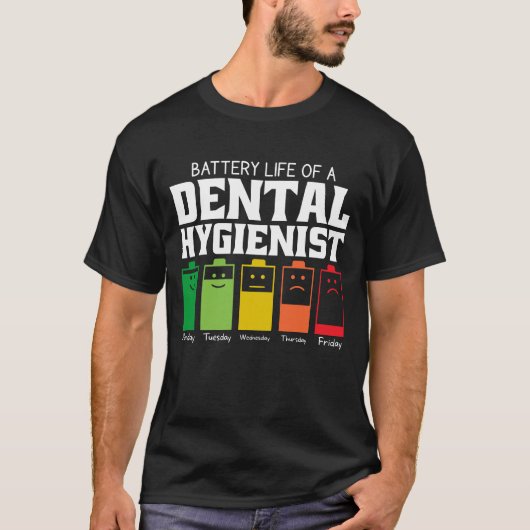 Batteriedauer eines Zahnarztes T-Shirt (Vorderseite)