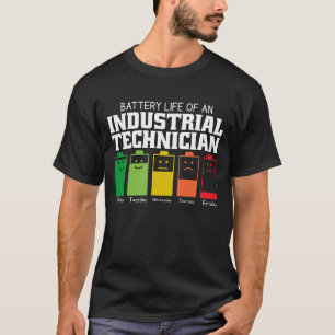 Batterielaufzeit eines Industrietechnikers T-Shirt