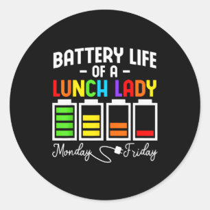 Batterielebensdauer einer Lunch Lady Montag Freita Runder Aufkleber