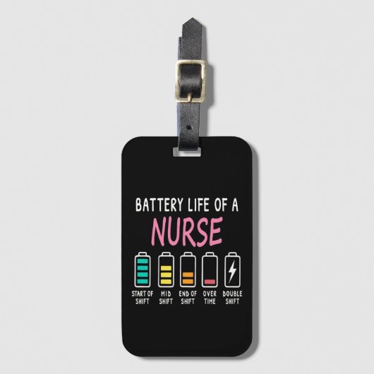 Batterielebensdauer eines Krankenschwester-Humor-D Gepäckanhänger (Vorderseite Vertikal)