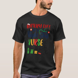 Batterielebensdauer eines Nachtschichtpflegers Tag T-Shirt