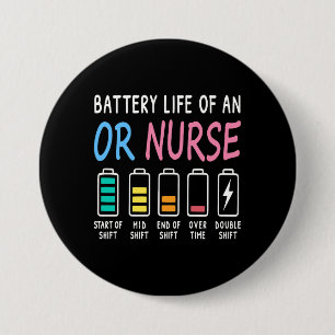 Batterielebensdauer eines OP-Pflegehumor-Diagramms Button