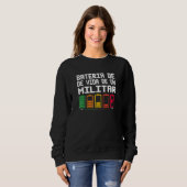 Batterielebensdauer eines Soldaten Sweatshirt (Vorne ganz)