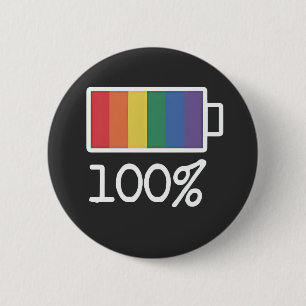 Battery 100% Gay Funny LGBT Pride Monat Gleichheit Button