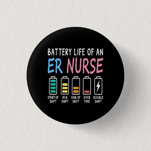 Battery life of an ER nurse humor chart Button (Vorderseite)